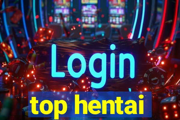 top hentai